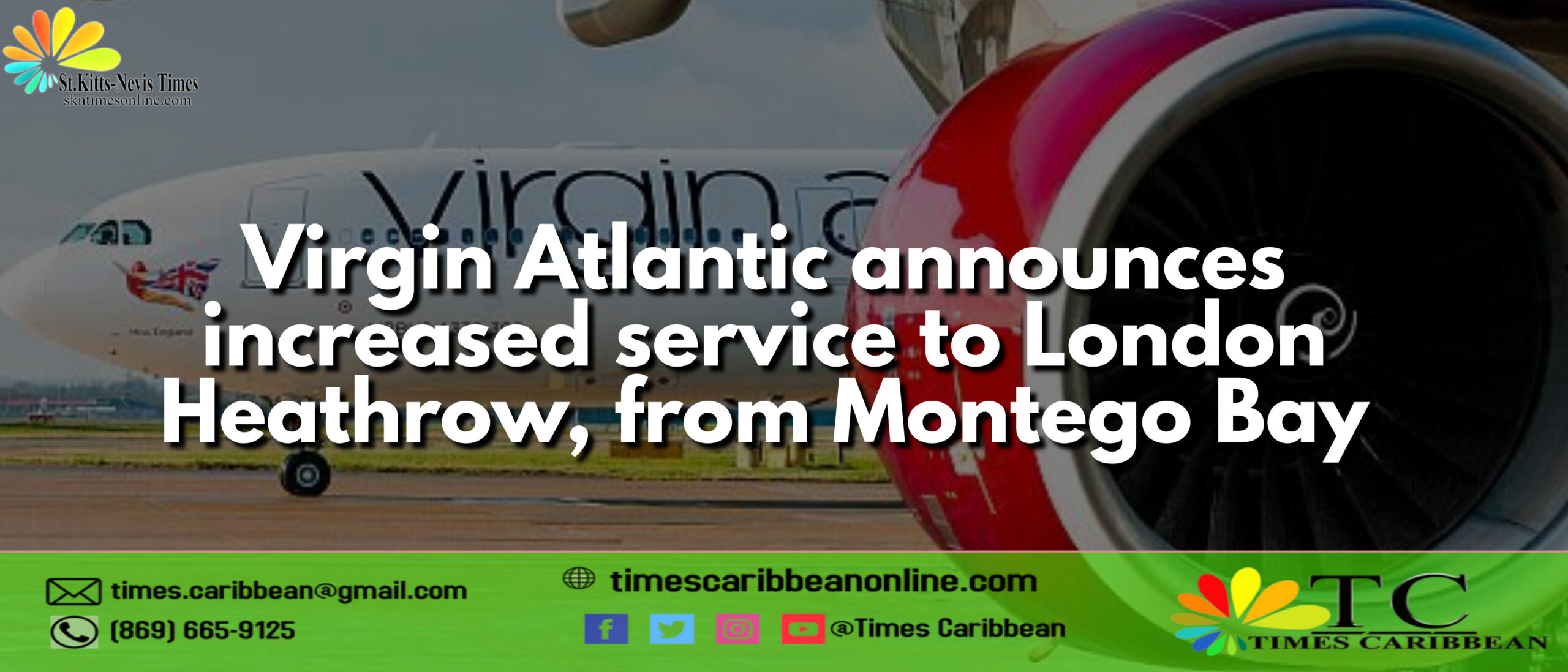 Virgin Atlantic announces increased service to London Heathrow, from Montego Bay, Jamaica, with