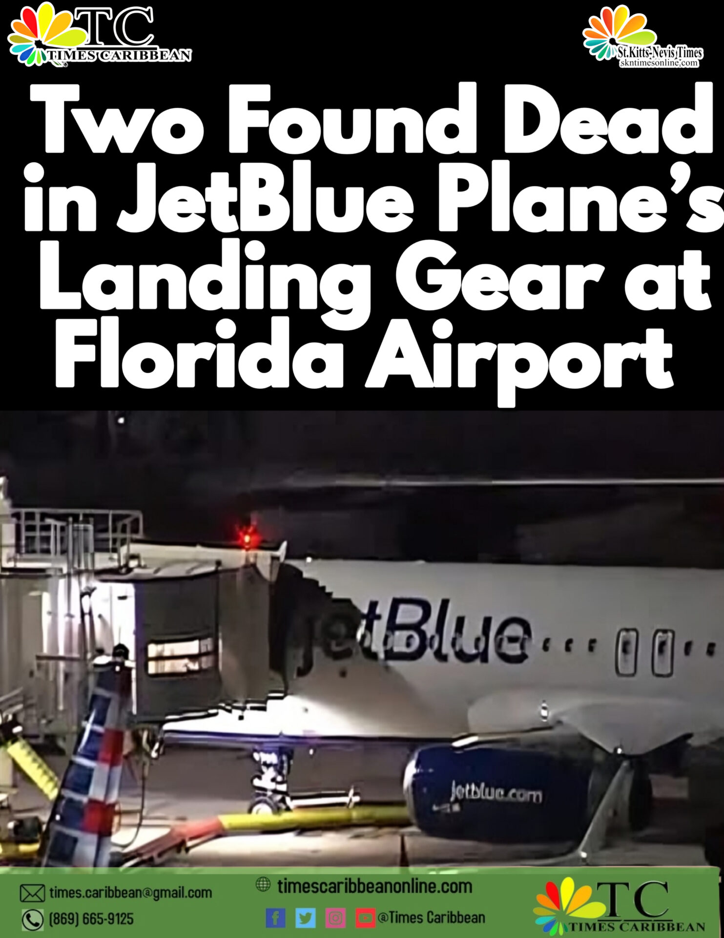 Two Found Dead in JetBlue Plane’s Landing Gear at Florida Airport