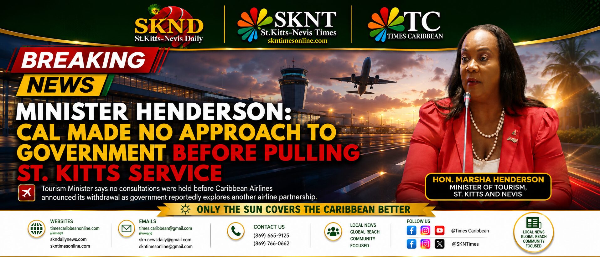 CAL Pullout Shock: Caribbean Airlines Withdrew from St. Kitts Route Without Consulting Government, Says Minister Henderson — SKN Now in Talks with New Airline Partner