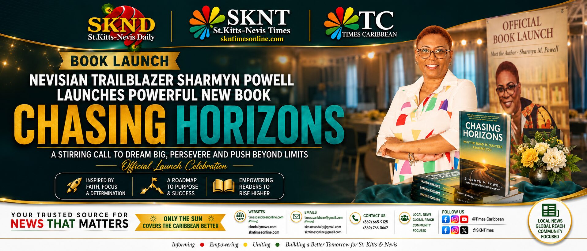 NEVISIAN TRAILBLAZER SHARMYN POWELL LAUNCHES POWERFUL NEW BOOK CHASING HORIZONS — A STIRRING CALL TO DREAM BIG, PERSEVERE AND PUSH BEYOND LIMITS