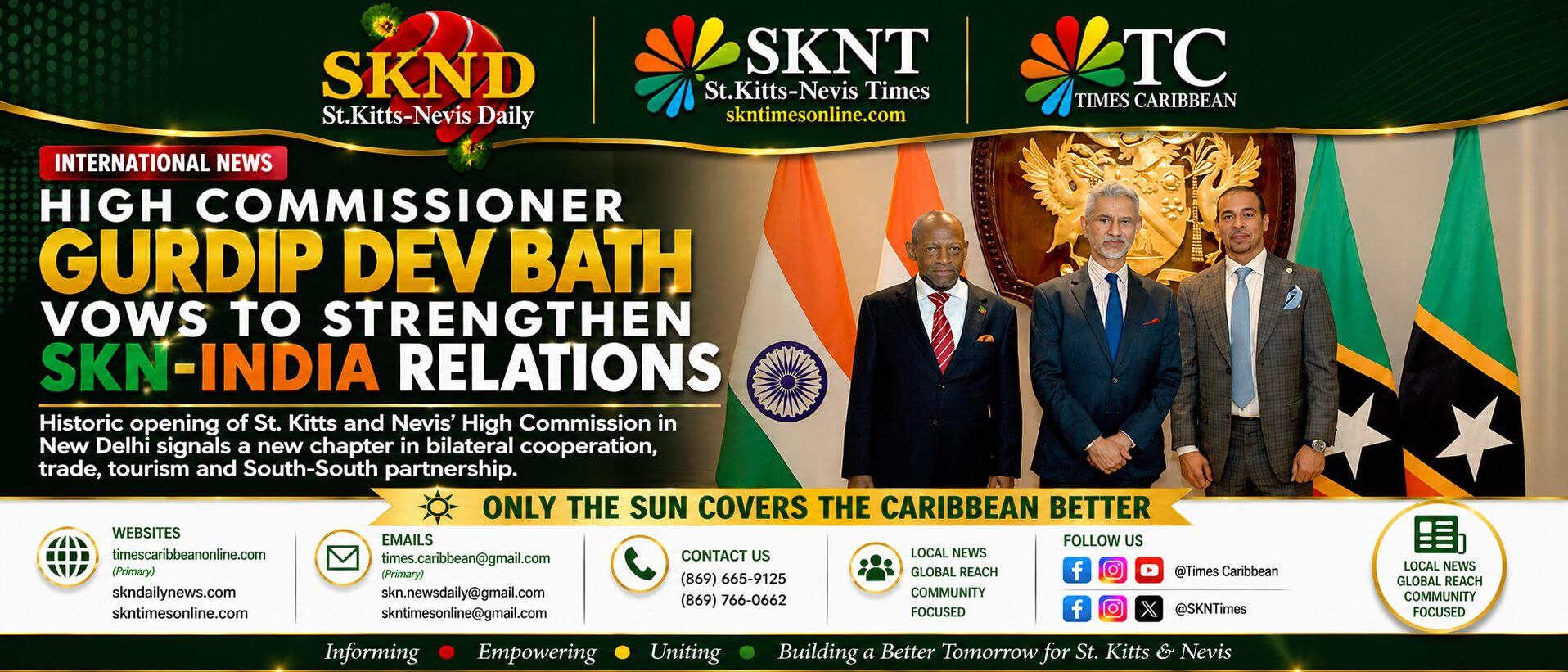 High Commissioner Gurdip Dev Bath Vows to Strengthen SKN-India Relations.