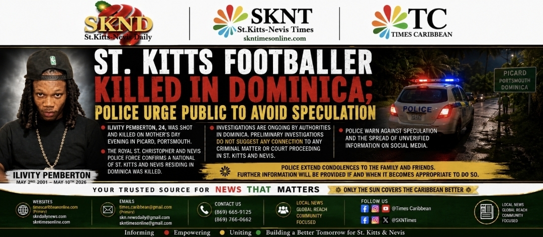 ST. KITTS FOOTBALLER KILLED IN DOMINICA; POLICE URGE PUBLIC TO AVOID SPECULATION