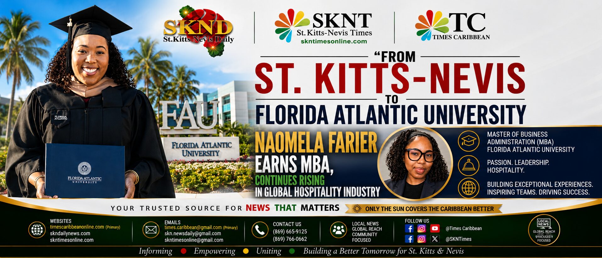 “FROM ST. KITTS-NEVIS TO FLORIDA ATLANTIC UNIVERSITY”: NAOMELA FARIER EARNS MBA, CONTINUES RISING IN GLOBAL HOSPITALITY INDUSTRY