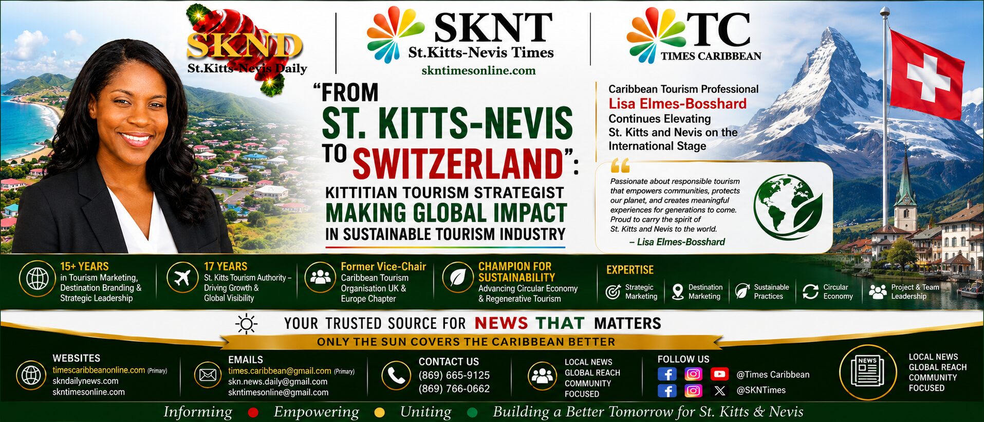 FROM ST. KITTS-NEVIS TO SWITZERLAND”: KITTITIAN TOURISM STRATEGIST MAKING GLOBAL IMPACT IN SUSTAINABLE TOURISM INDUSTRY