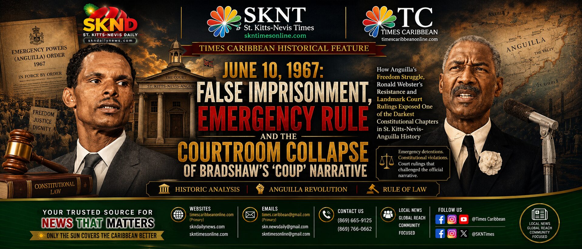 June 10, 1967: False Imprisonment, Emergency Rule and the Courtroom Collapse of Bradshaw’s “Coup” Narrative