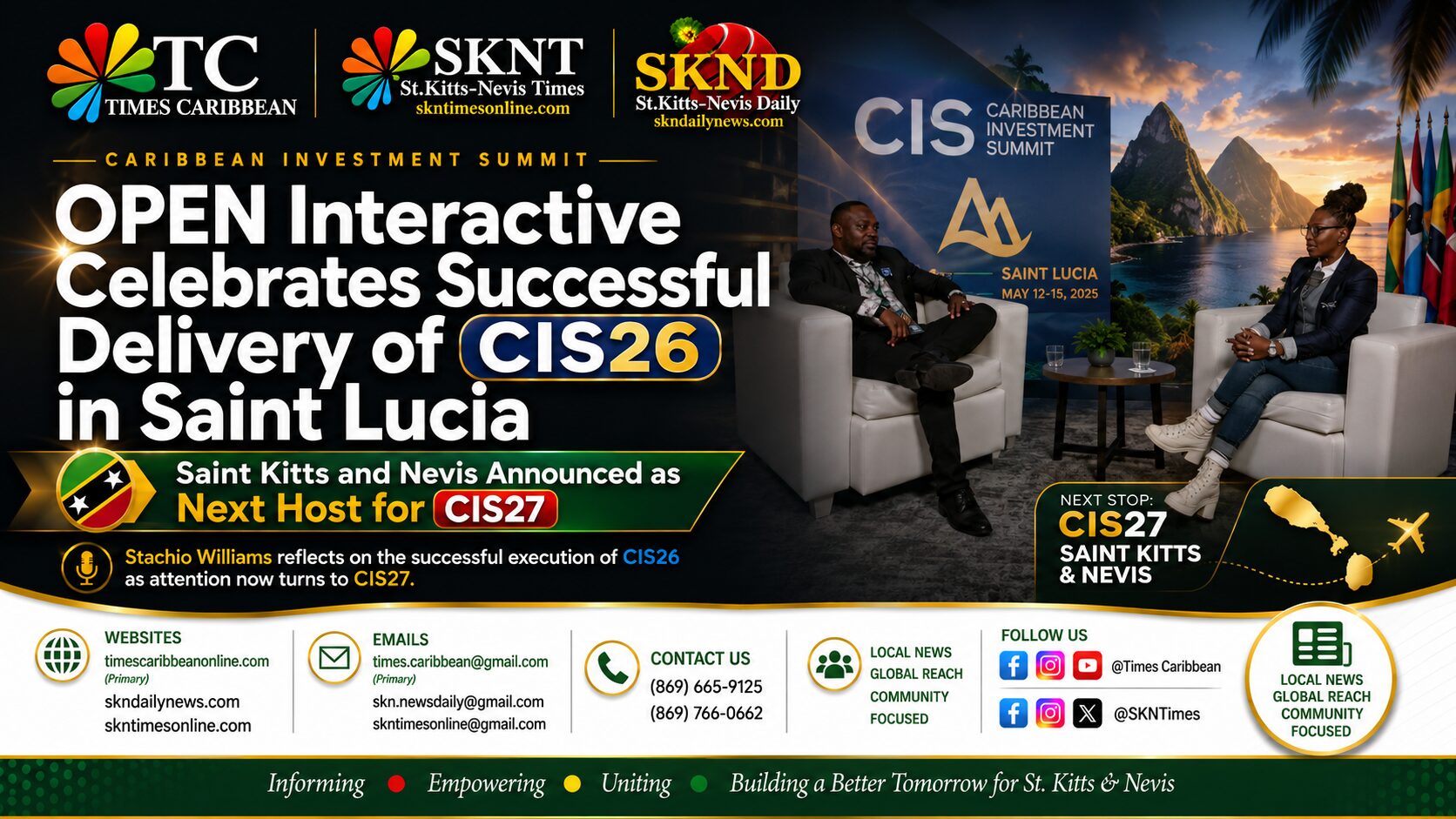 OPEN Interactive Celebrates Successful Delivery of CIS26 in Saint Lucia; Saint Kitts and Nevis Announced as Next Host for CIS27