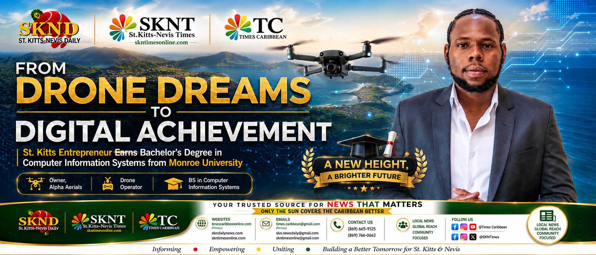 From Drone Dreams to Digital Achievement: St. Kitts Entrepreneur Earns Bachelor’s Degree in Computer Information Systems from Monroe University