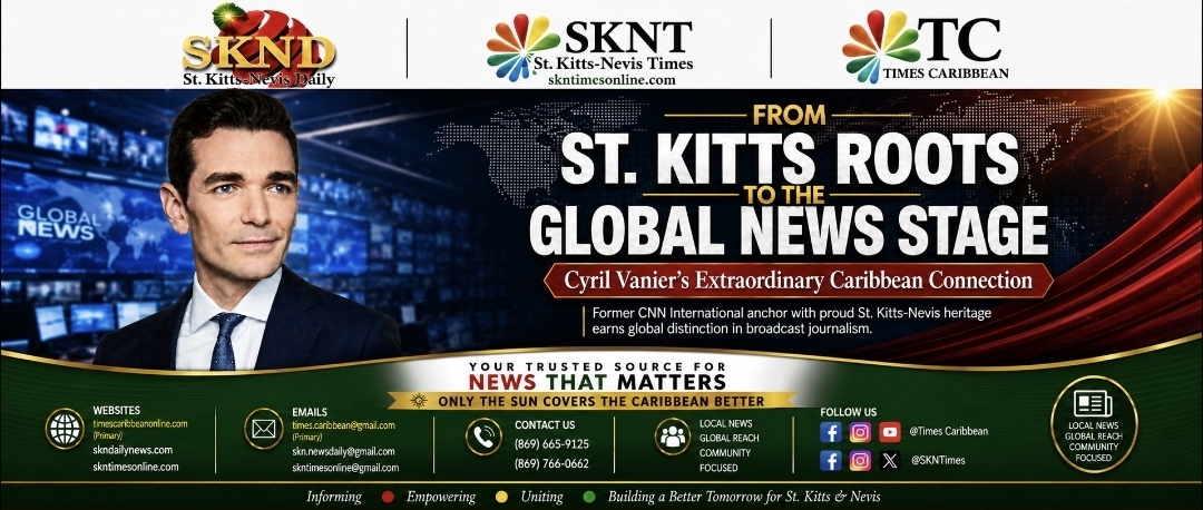 From St. Kitts Roots to the Global News Stage: Cyril Vanier’s Extraordinary Caribbean Connection