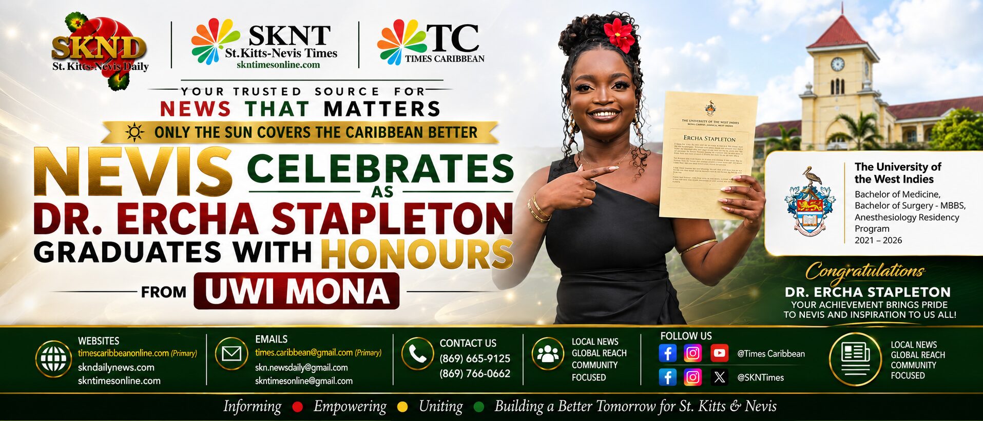 NEVIS CELEBRATES AS DR. ERCHA STAPLETON GRADUATES WITH HONOURS FROM UWI MONA