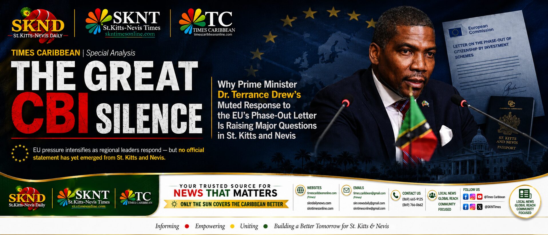THE GREAT CBI SILENCE: Why Prime Minister Dr. Terrance Drew’s Muted Response to the EU’s Phase-Out Letter Is Raising Major Questions in St. Kitts and Nevis
