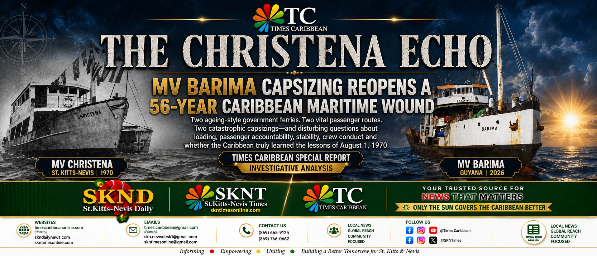 THE CHRISTENA ECHO: MV BARIMA CAPSIZING REOPENS A 56-YEAR CARIBBEAN MARITIME WOUND